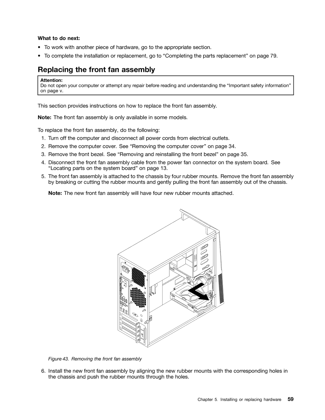 Lenovo 2111, 2112, 2110, 2011, 1663, 1565, 1662, 1562, 1766 Replacing the front fan assembly, Removing the front fan assembly 