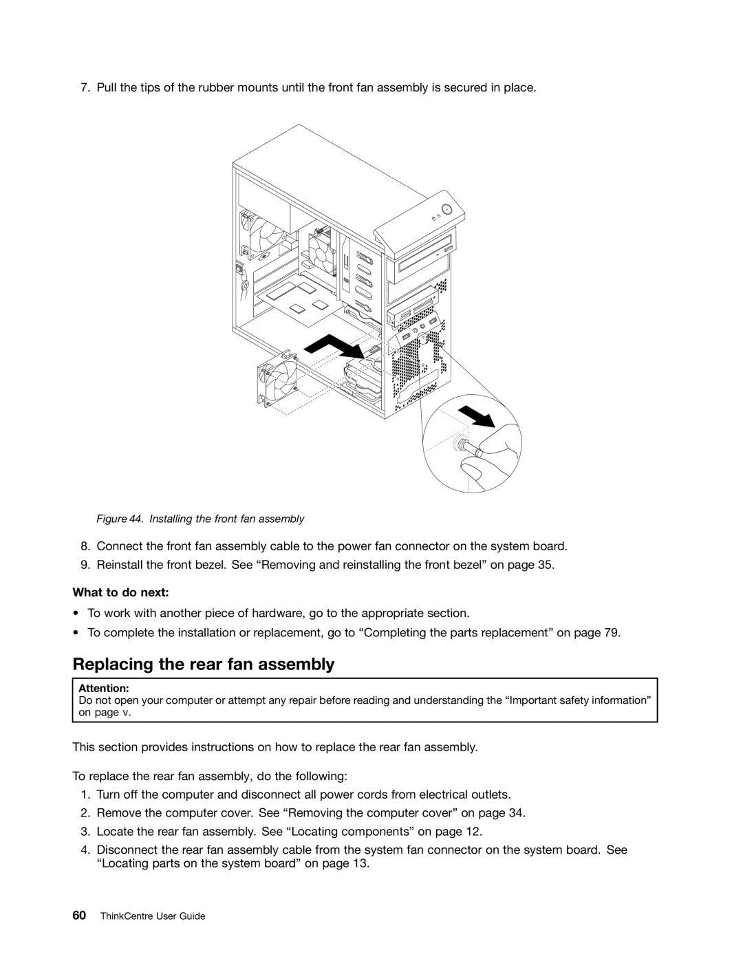 Lenovo 2110, 2112, 2111, 2011, 1663, 1565, 1662, 1562, 1766 Replacing the rear fan assembly, Installing the front fan assembly 