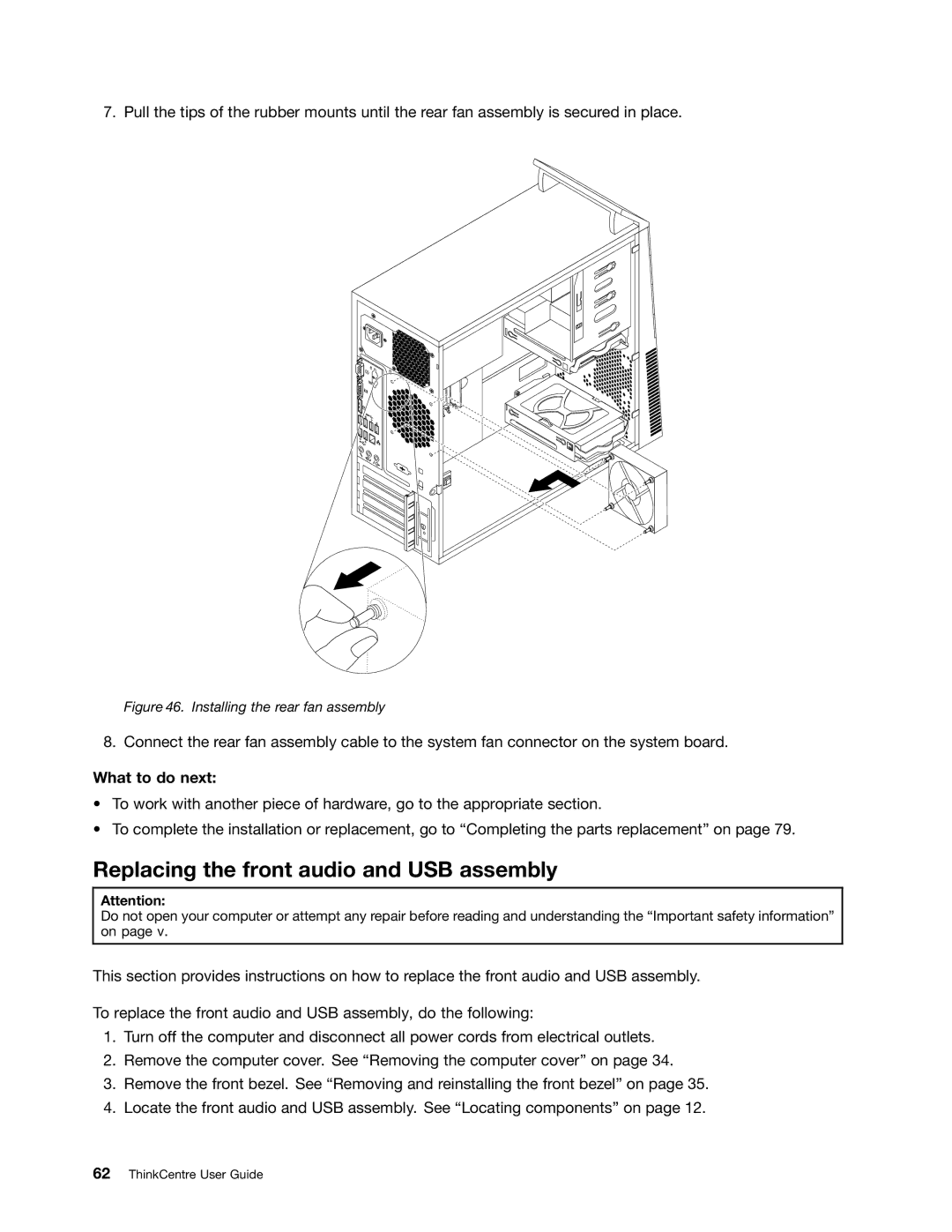 Lenovo 1663, 2112, 2111, 2110, 2011, 1565, 1662 Replacing the front audio and USB assembly, Installing the rear fan assembly 