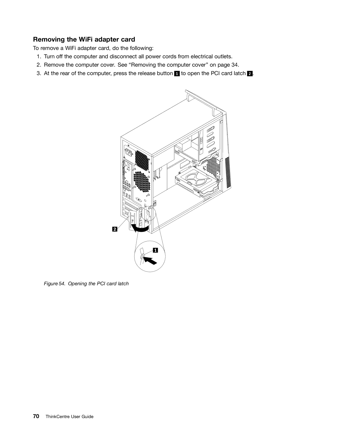 Lenovo 2110, 2112, 2111, 2011, 1663, 1565, 1662, 1562, 1766, 1765 manual Removing the WiFi adapter card, Opening the PCI card latch 