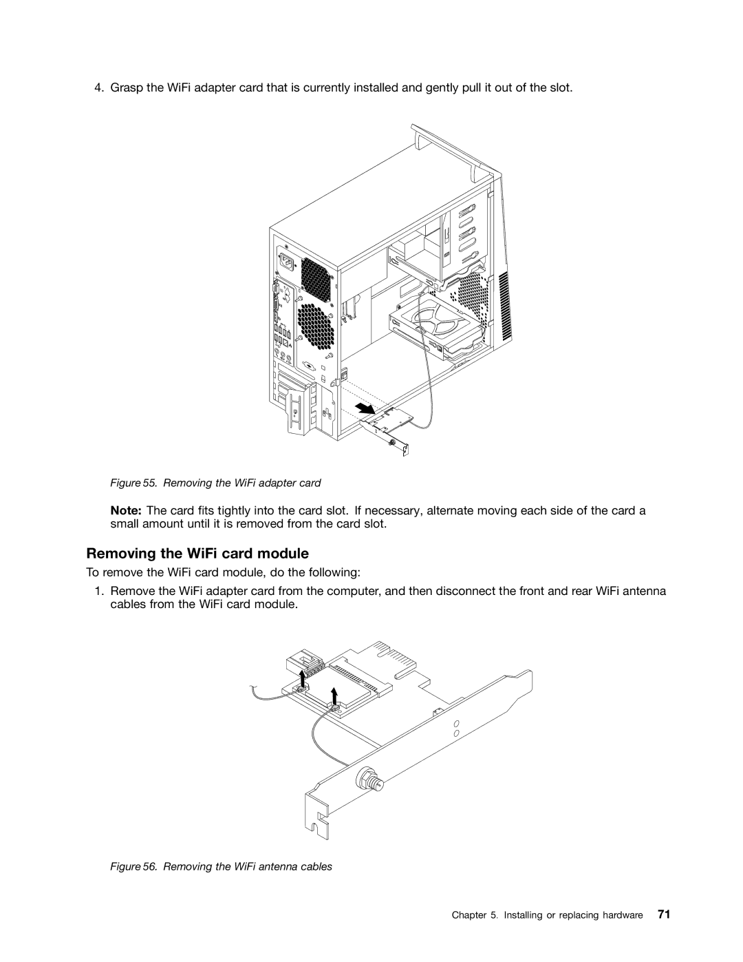 Lenovo 2011, 2112, 2111, 2110, 1663, 1565, 1662, 1562, 1766, 1765 Removing the WiFi card module, Removing the WiFi adapter card 