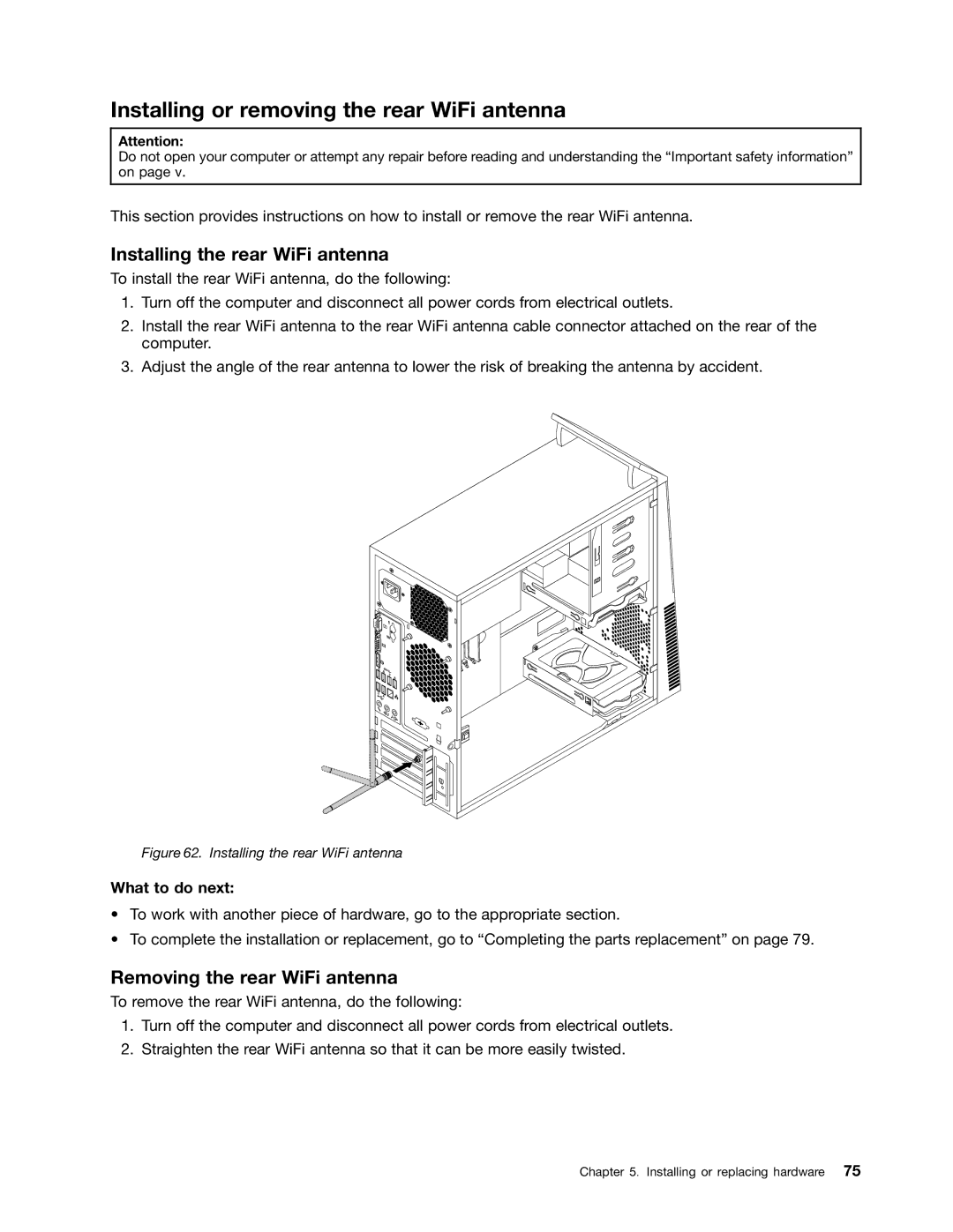 Lenovo 1562 Installing or removing the rear WiFi antenna, Installing the rear WiFi antenna, Removing the rear WiFi antenna 