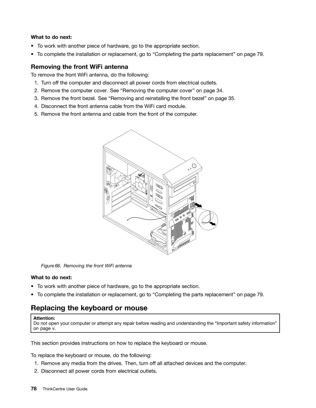 Lenovo 2112, 2111, 2110, 2011, 1663, 1565, 1662, 1562, 1766, 1765 Replacing the keyboard or mouse, Removing the front WiFi antenna 