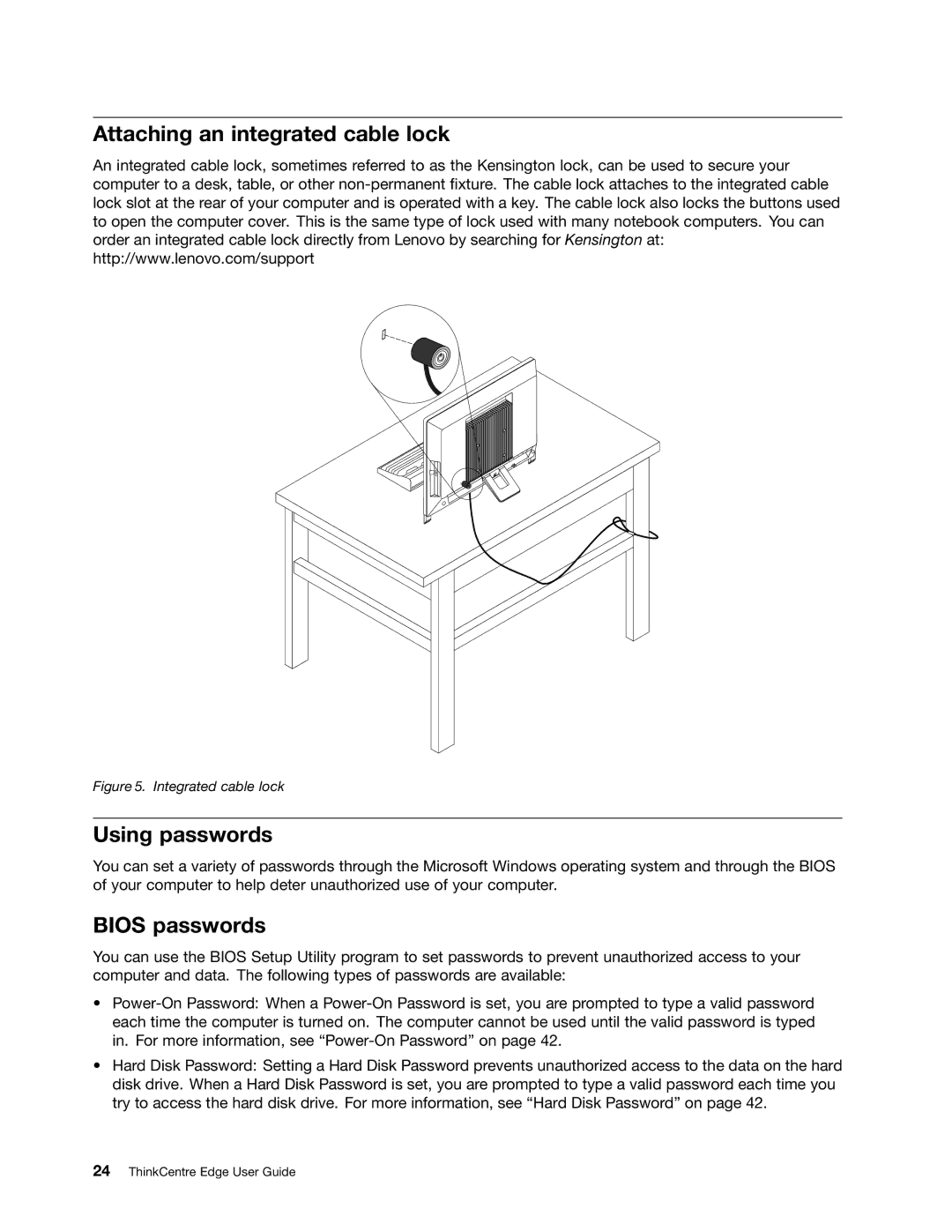 Lenovo 2117EKU manual Attaching an integrated cable lock, Using passwords, Bios passwords 