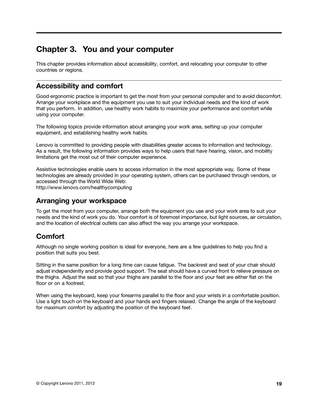 Lenovo 2226, 2224, 2208, 2221, 2209, 2227 You and your computer, Accessibility and comfort, Arranging your workspace, Comfort 