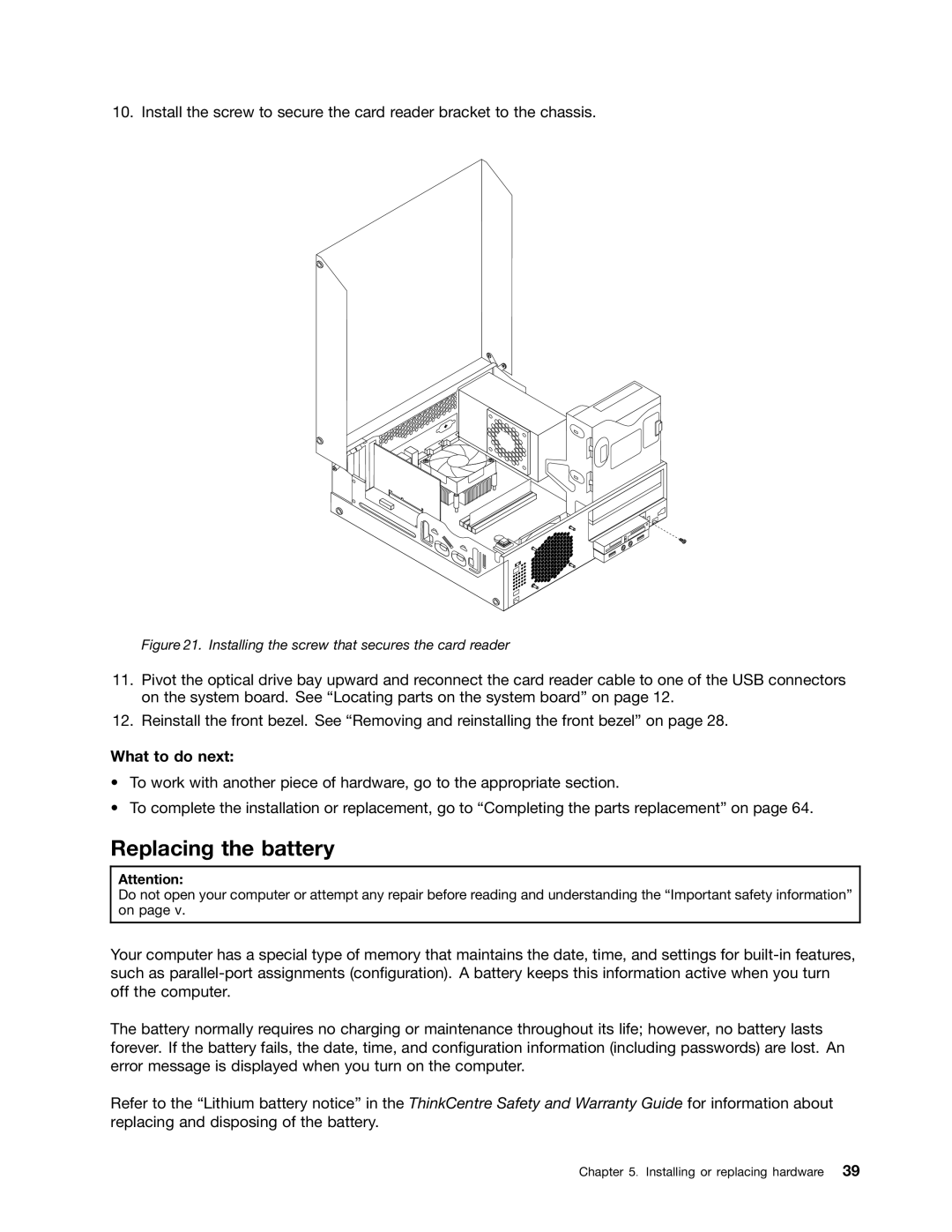 Lenovo 2226, 2224, 2208, 2221, 2209, 2227, 2010, 1996, 2002, 1997 manual Replacing the battery, What to do next 