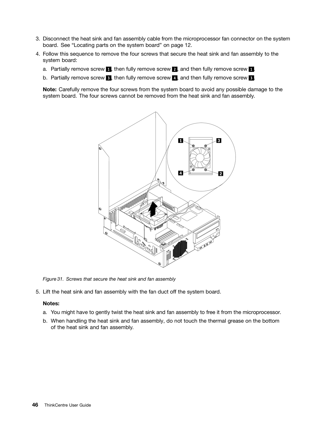 Lenovo 2002, 2224, 2226, 2208, 2221, 2209, 2227, 2010, 1996, 1997 manual Screws that secure the heat sink and fan assembly 