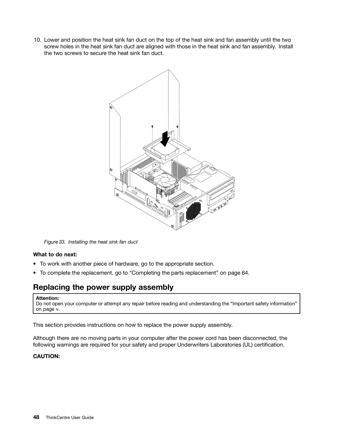 Lenovo 2224, 2226, 2208, 2221, 2209, 2227, 2010, 1996 Replacing the power supply assembly, Installing the heat sink fan duct 