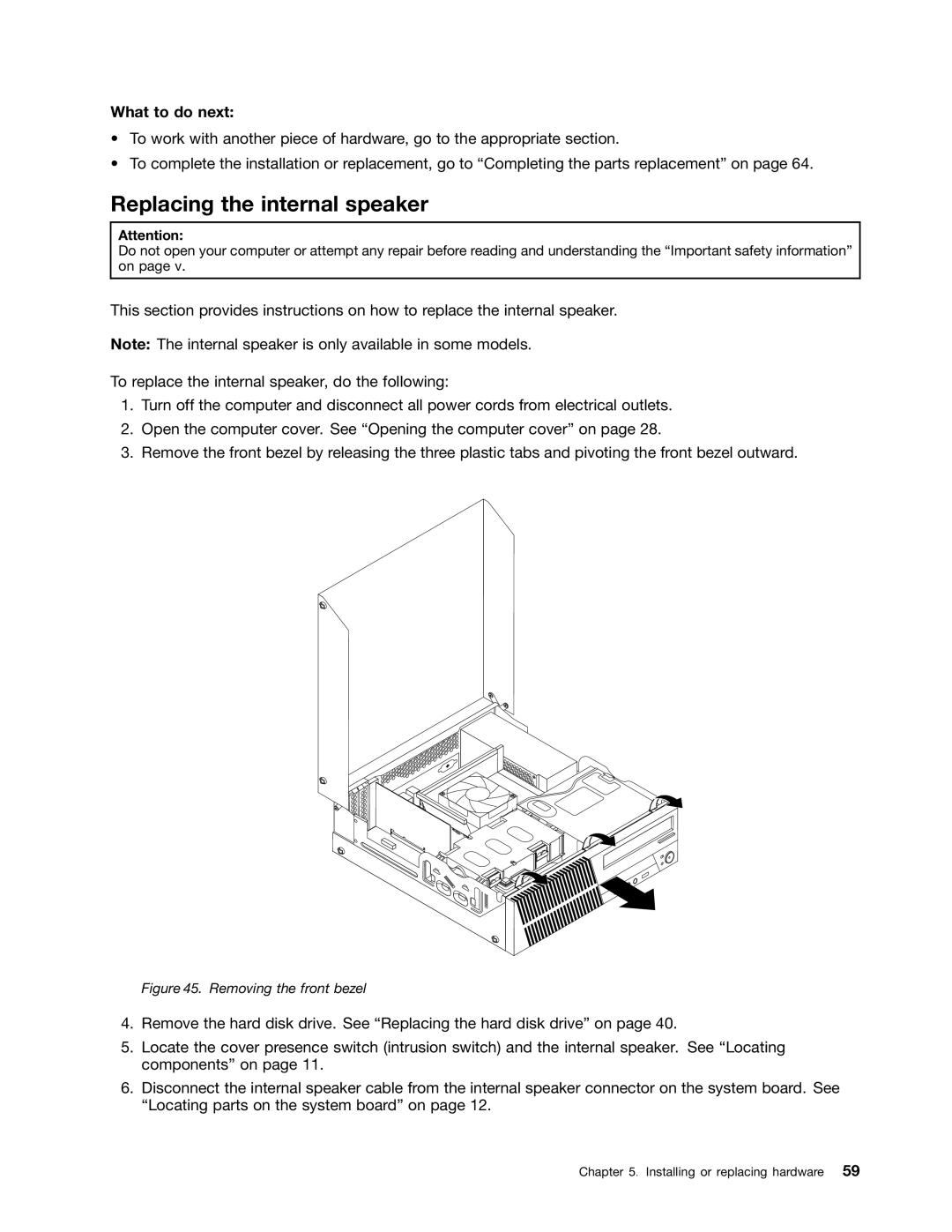 Lenovo 2226, 2224, 2208, 2221, 2209, 2227, 2010, 1996, 2002, 1997 manual Replacing the internal speaker, Removing the front bezel 