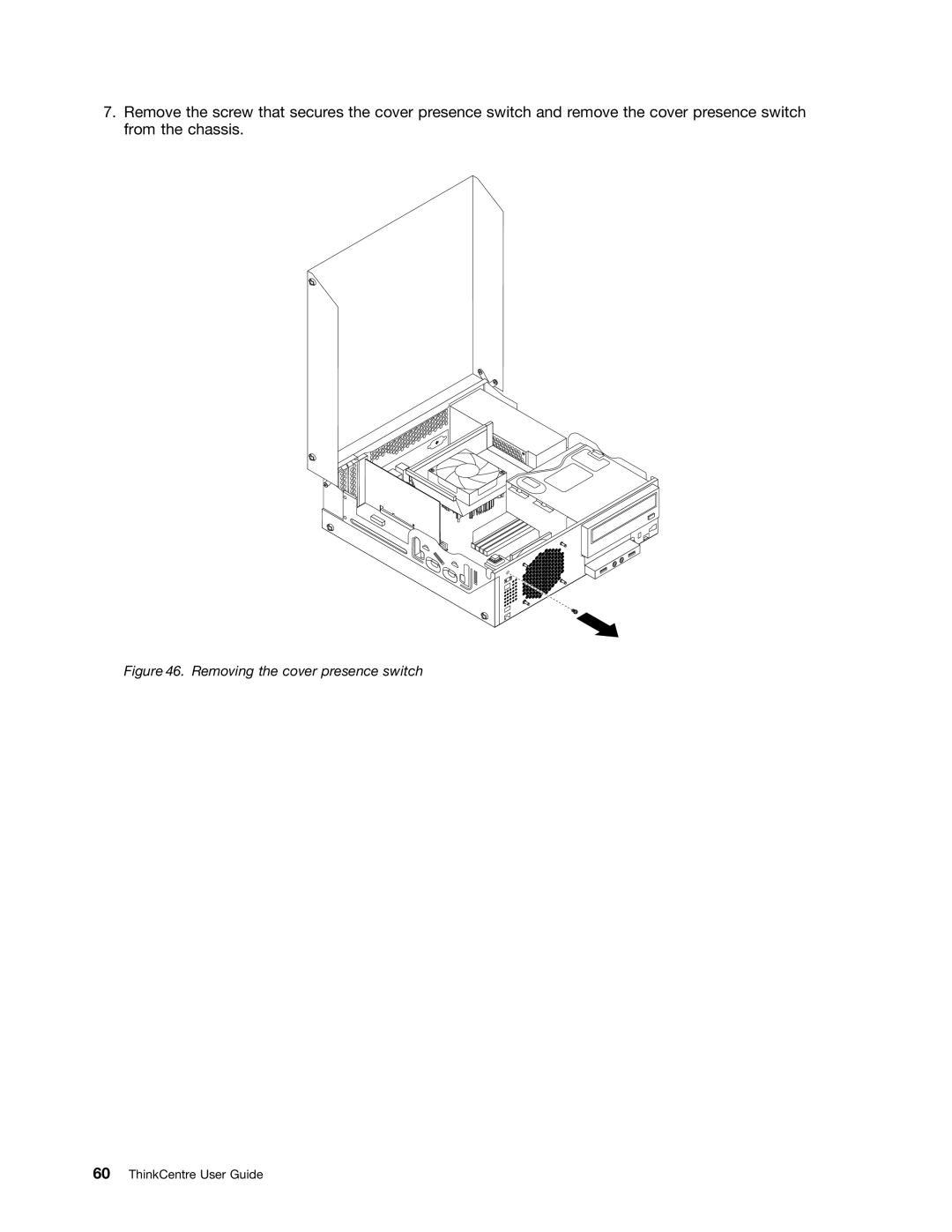 Lenovo 2208, 2224, 2226, 2221, 2209, 2227, 2010, 1996, 2002, 1997 manual Removing the cover presence switch 