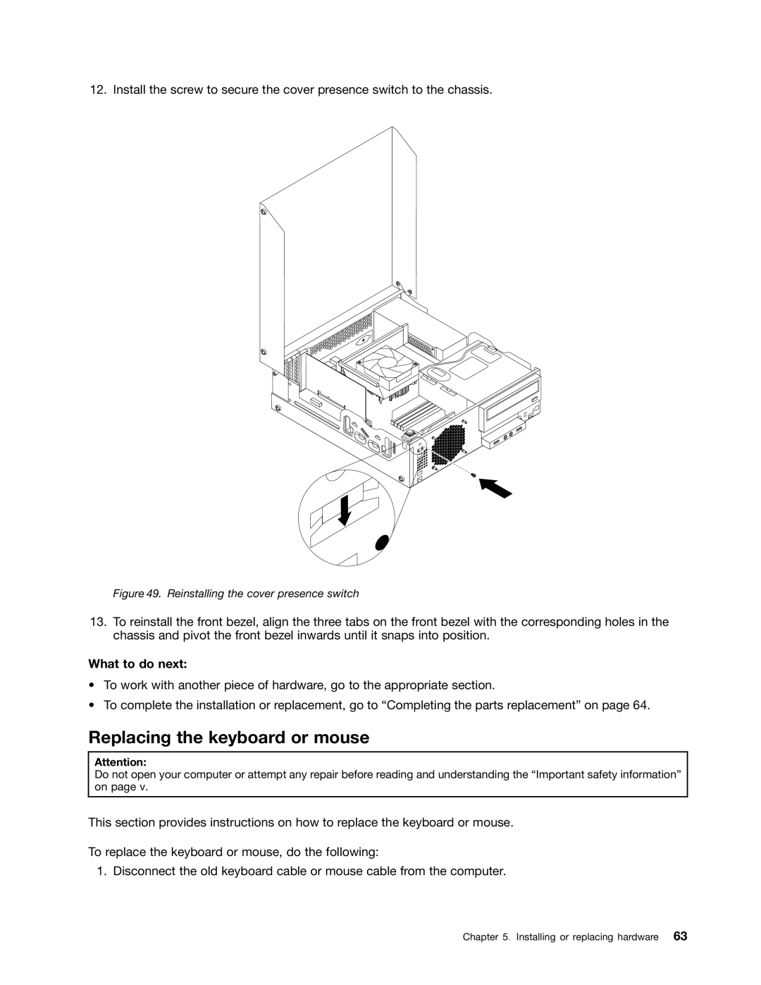 Lenovo 2227, 2224, 2226, 2208, 2221, 2209, 2010, 1996 Replacing the keyboard or mouse, Reinstalling the cover presence switch 