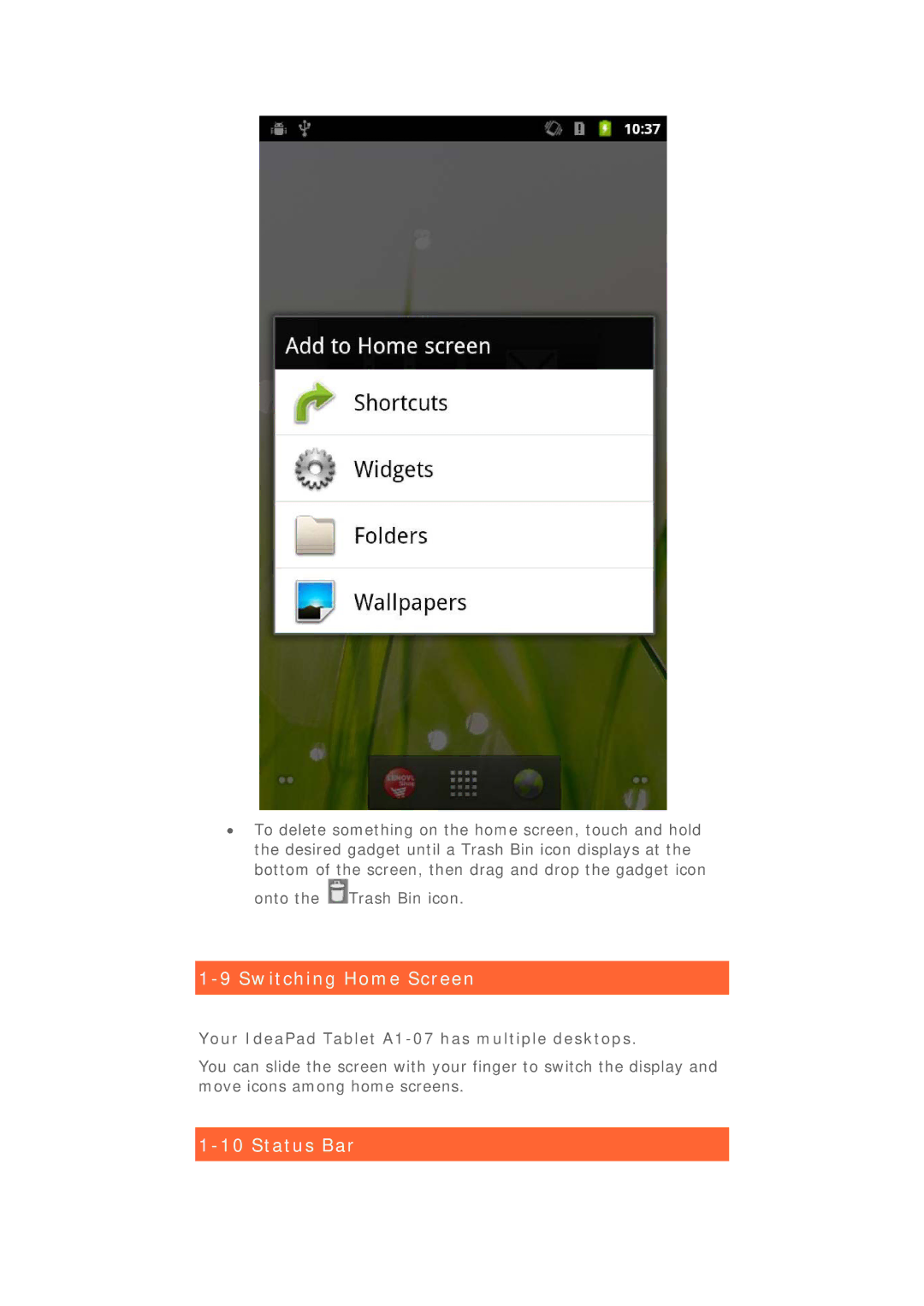 Lenovo 22282EU manual Switching Home Screen, Status Bar, Your IdeaPad Tablet A1-07 has multiple desktops 