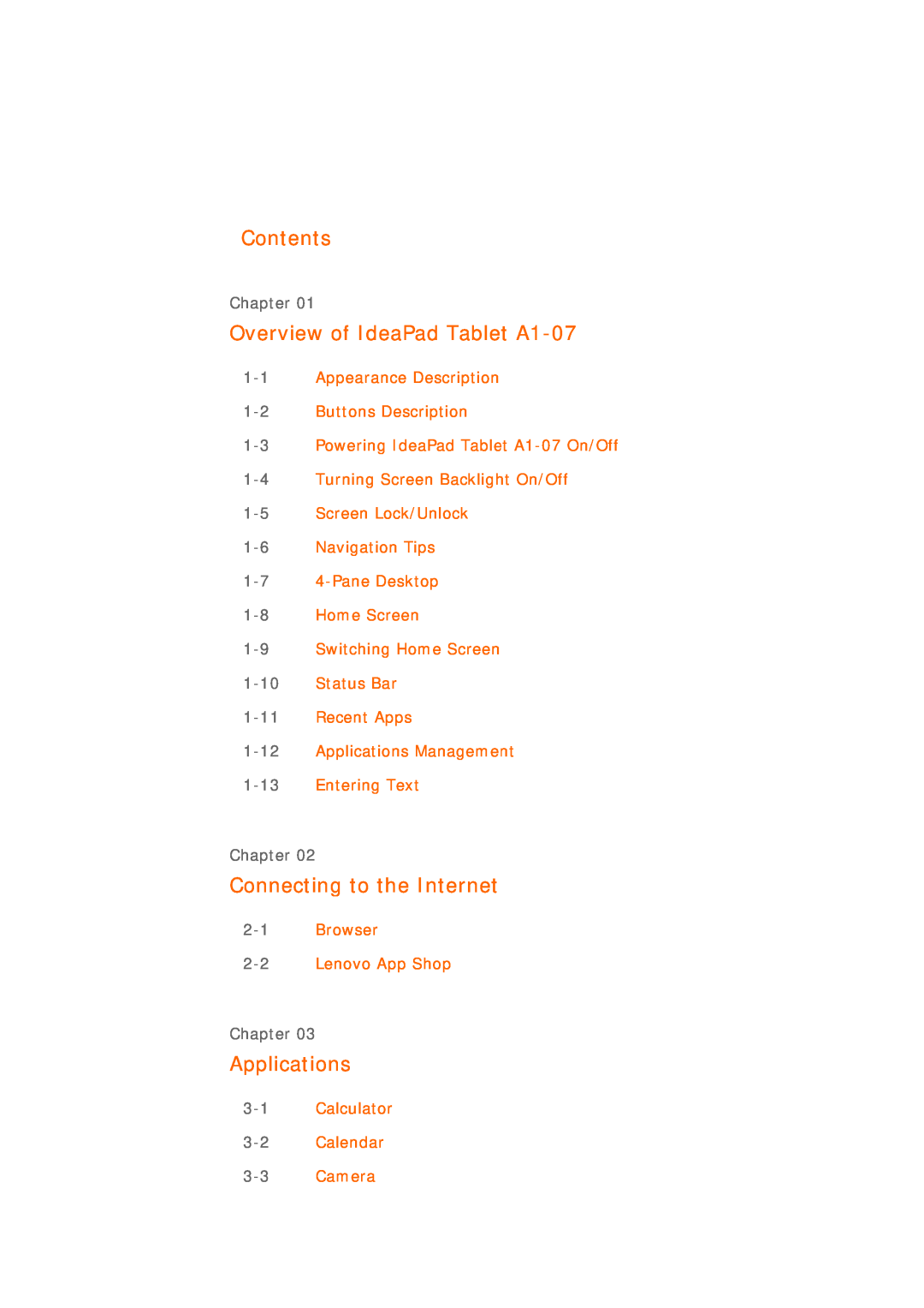 Lenovo 22282EU manual Contents, Overview of IdeaPad Tablet A1-07, Connecting to the Internet, Applications 