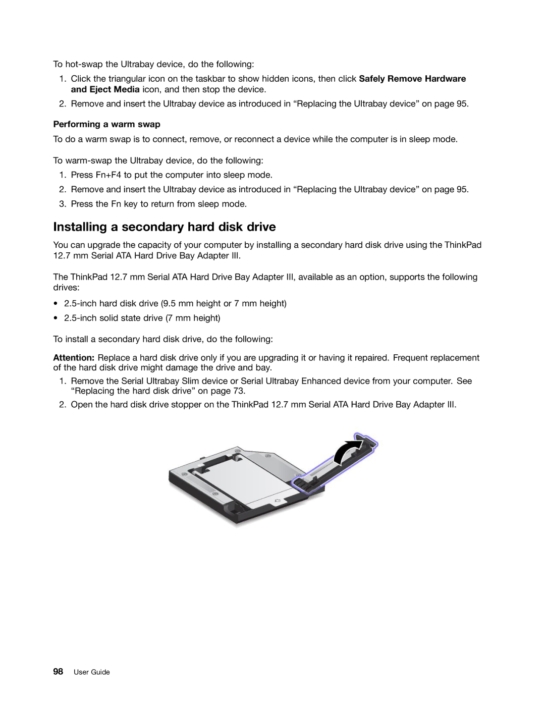 Lenovo 2344BMU manual Installing a secondary hard disk drive, Performing a warm swap 