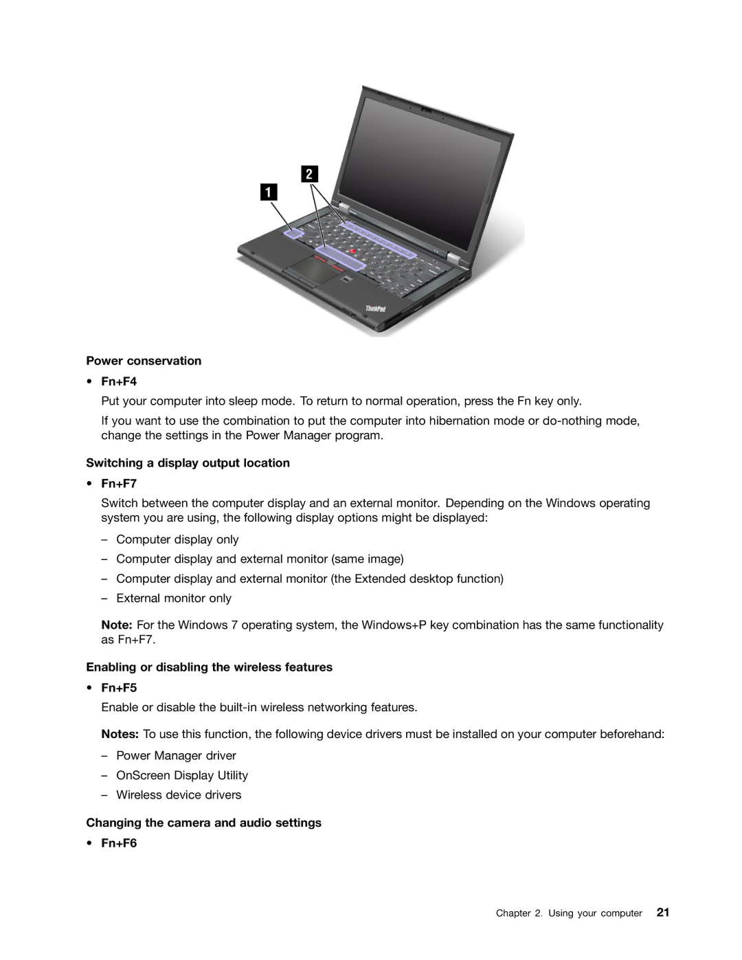 Lenovo 2344BMU manual Power conservation Fn+F4, Switching a display output location Fn+F7 