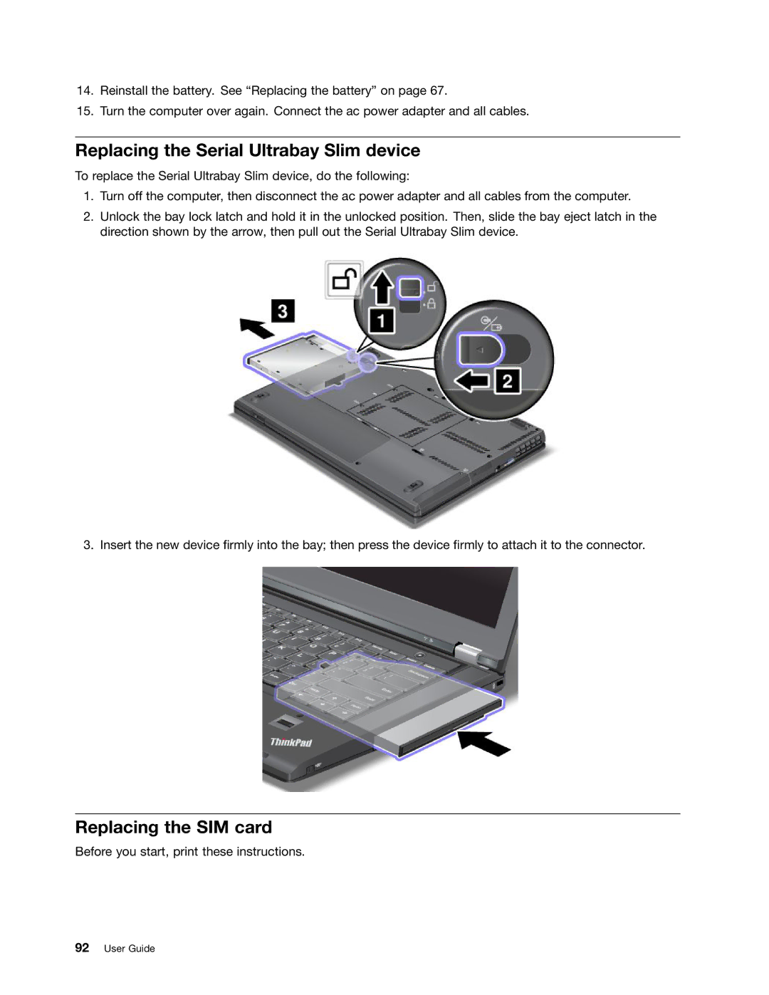 Lenovo 23539KU manual Replacing the Serial Ultrabay Slim device, Replacing the SIM card 