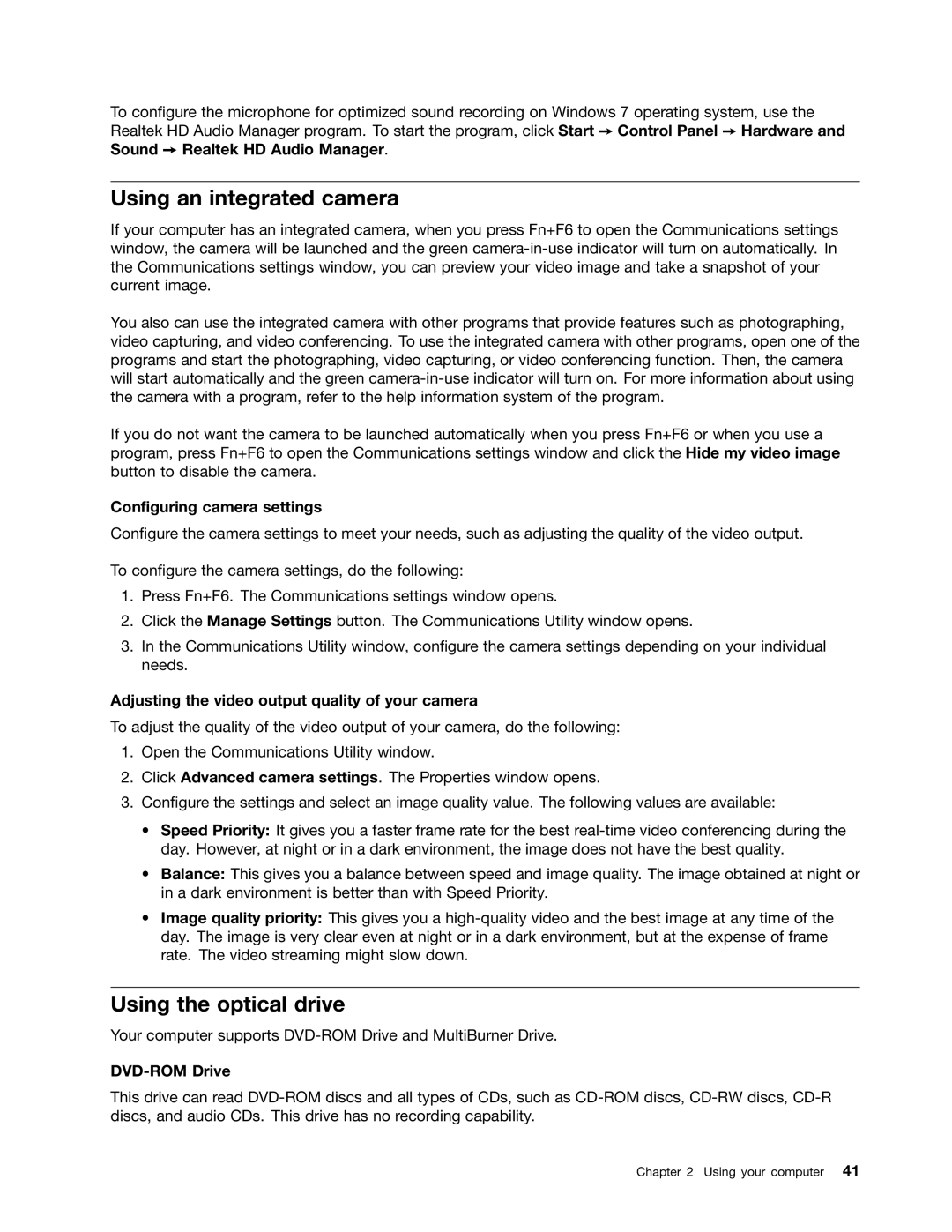 Lenovo 23539KU manual Using an integrated camera, Using the optical drive, Configuring camera settings, DVD-ROM Drive 