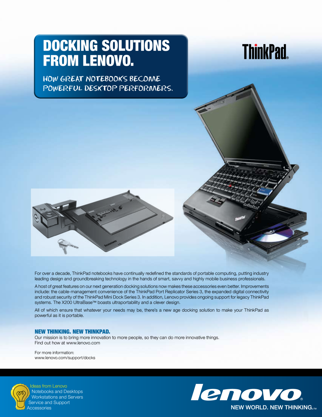 Lenovo 250410U, 250510W, 250310U New Thinking. New ThinkPad, Ideas from Lenovo, Accessories, Docking Solutions From Lenovo 