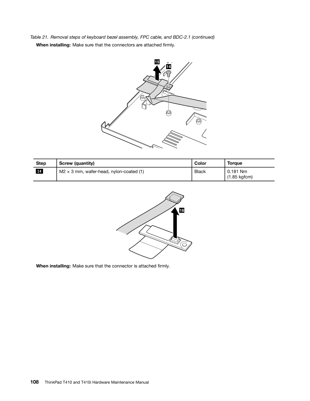 Lenovo 2518X01, 2522K4U manual Step Screw quantity Color Torque 