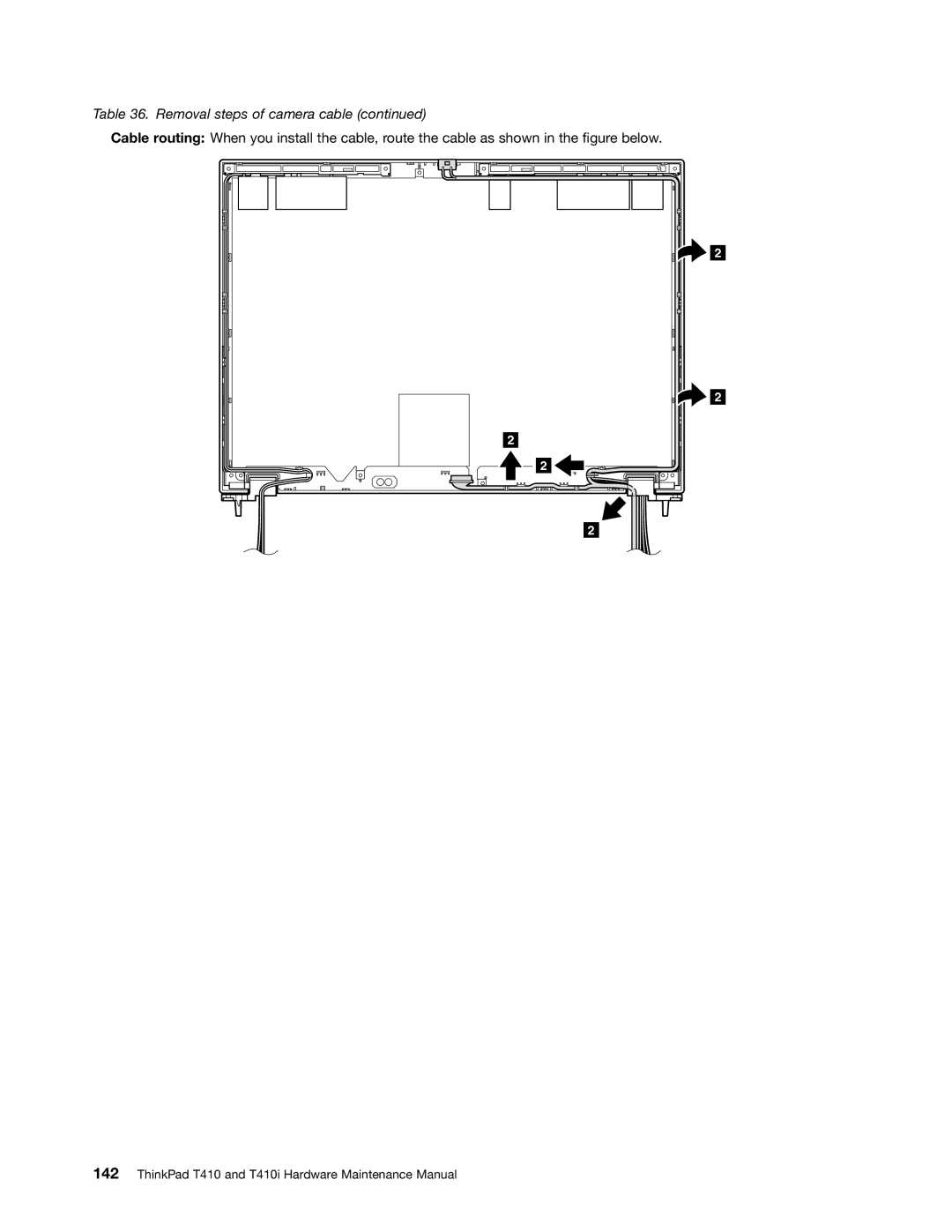 Lenovo 2518X01, 2522K4U manual Removal steps of camera cable 