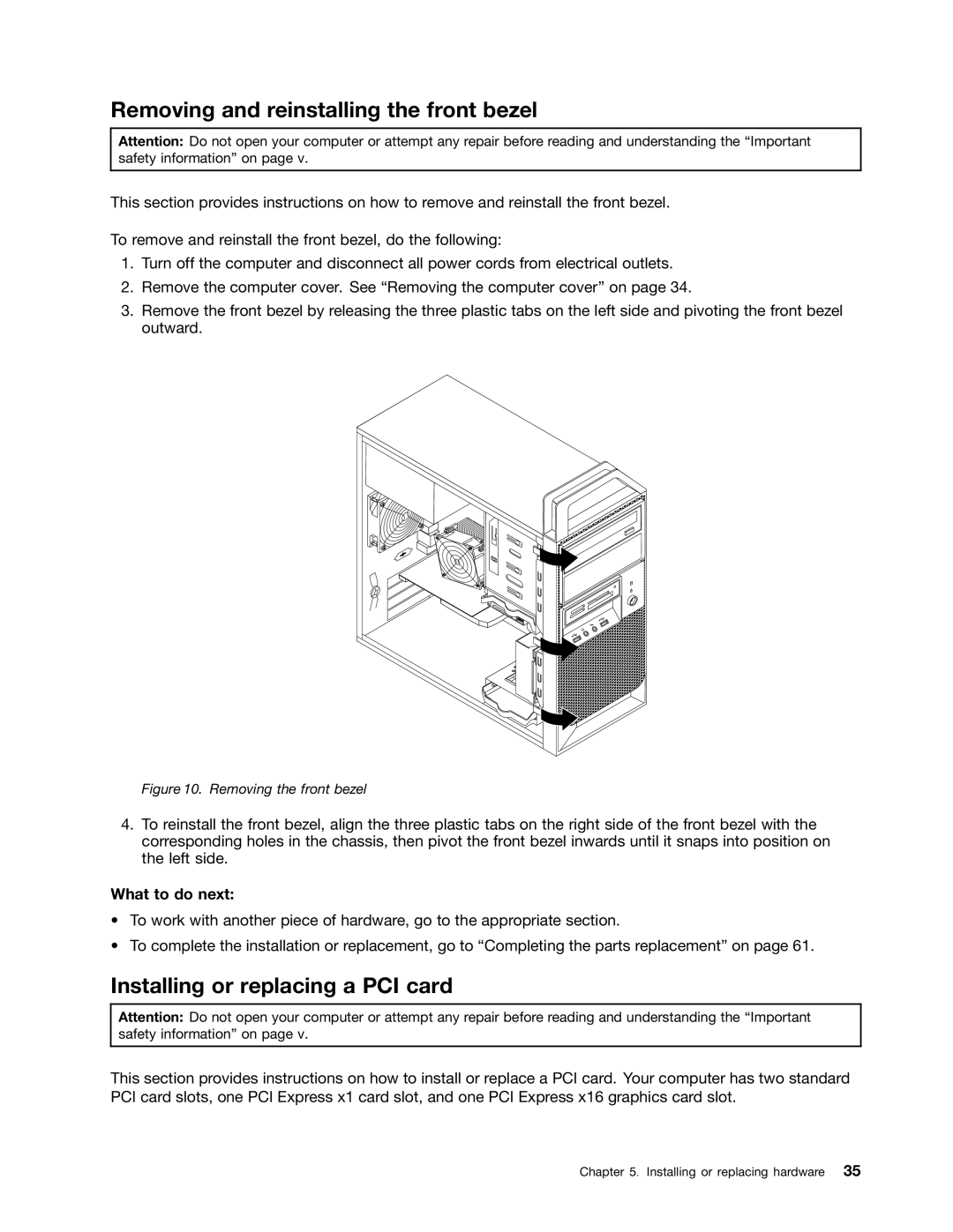 Lenovo 2555, 2551, 2552, 2554 Removing and reinstalling the front bezel, Installing or replacing a PCI card, What to do next 