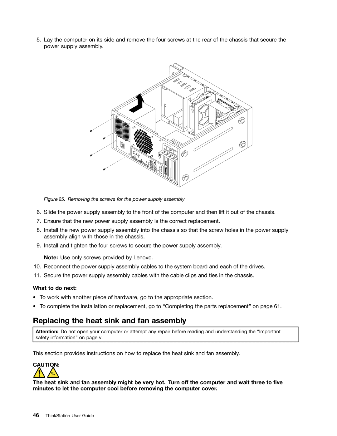 Lenovo 2554, 2551, 2552, 2555 Replacing the heat sink and fan assembly, Removing the screws for the power supply assembly 