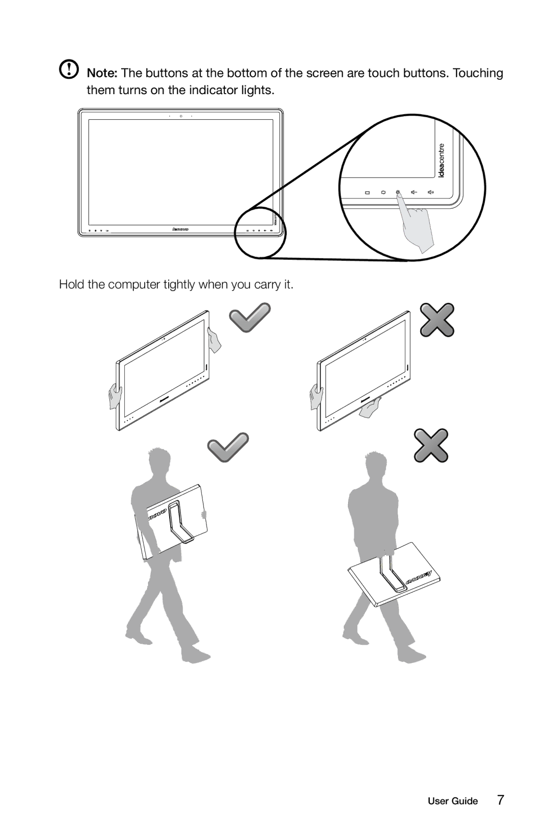 Lenovo 27 Series manual Hold the computer tightly when you carry it 