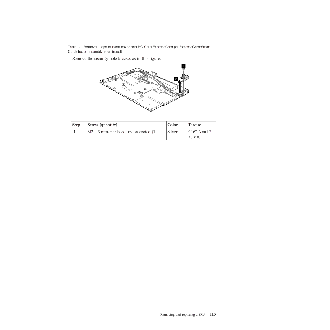 Lenovo 2717ASU manual Remove the security hole bracket as in this figure 