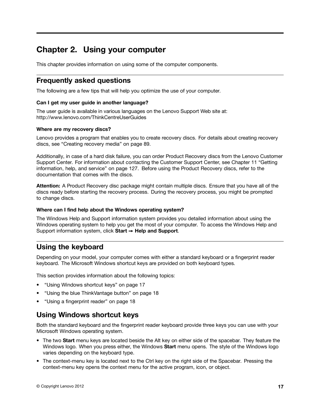 Lenovo 2697, 2756D7U manual Using your computer, Frequently asked questions, Using the keyboard, Using Windows shortcut keys 