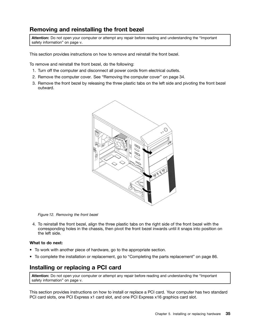 Lenovo 2697, 2756D7U manual Removing and reinstalling the front bezel, Installing or replacing a PCI card, What to do next 