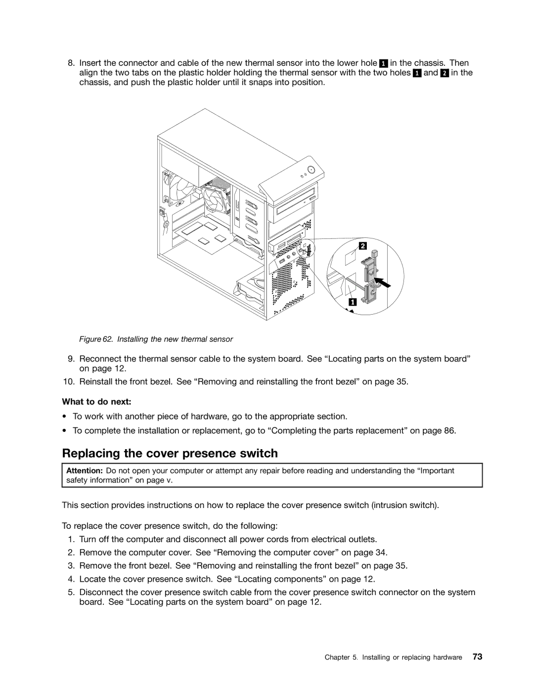 Lenovo 2697, 2756D7U manual Replacing the cover presence switch, Installing the new thermal sensor 