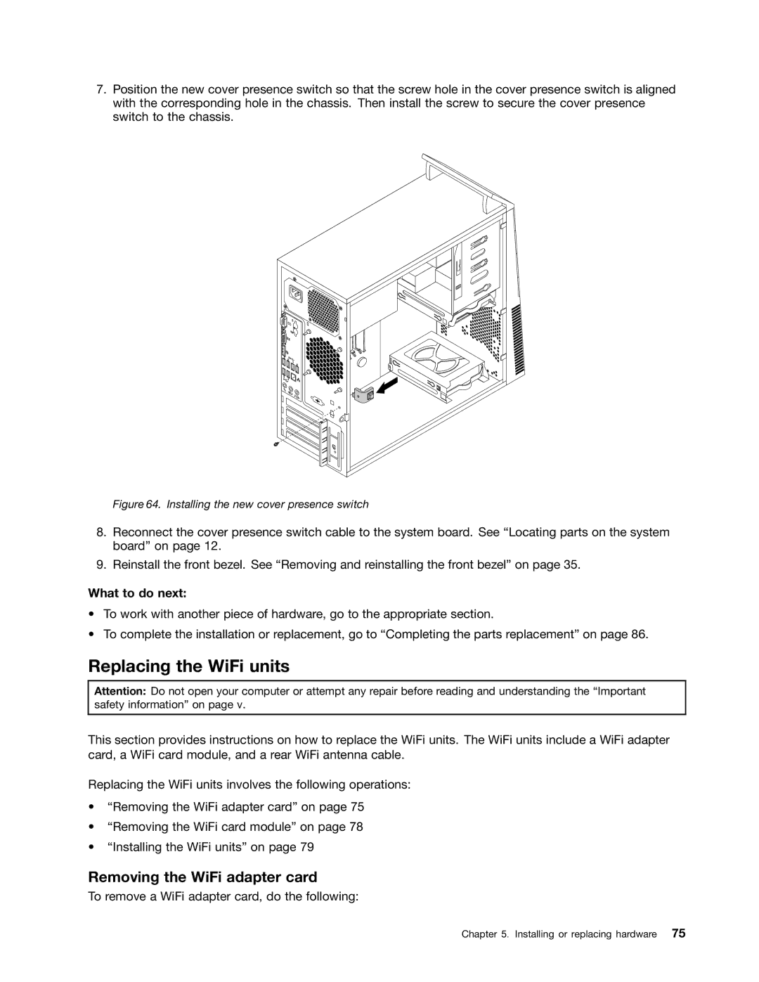 Lenovo 2697, 2756D7U manual Replacing the WiFi units, Removing the WiFi adapter card 