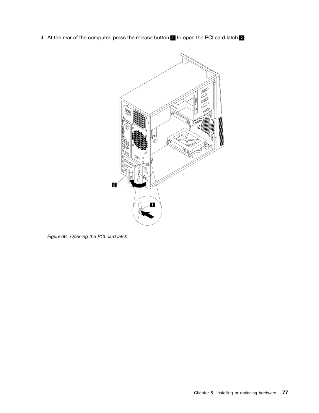 Lenovo 2697, 2756D7U manual Opening the PCI card latch 