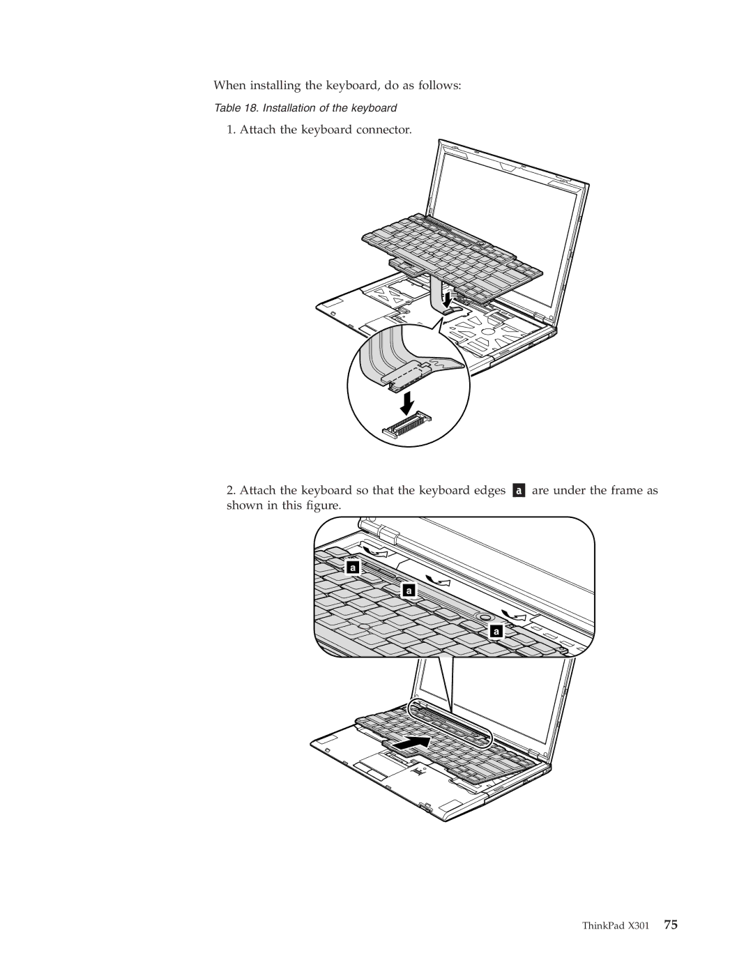 Lenovo 27763CU, 27763PU, 27763DU manual When installing the keyboard, do as follows 