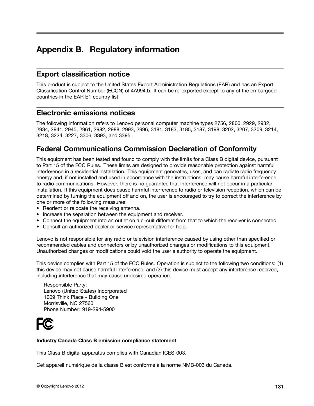 Lenovo 2993, 2988, 2992E5U Appendix B. Regulatory information, Export classification notice, Electronic emissions notices 