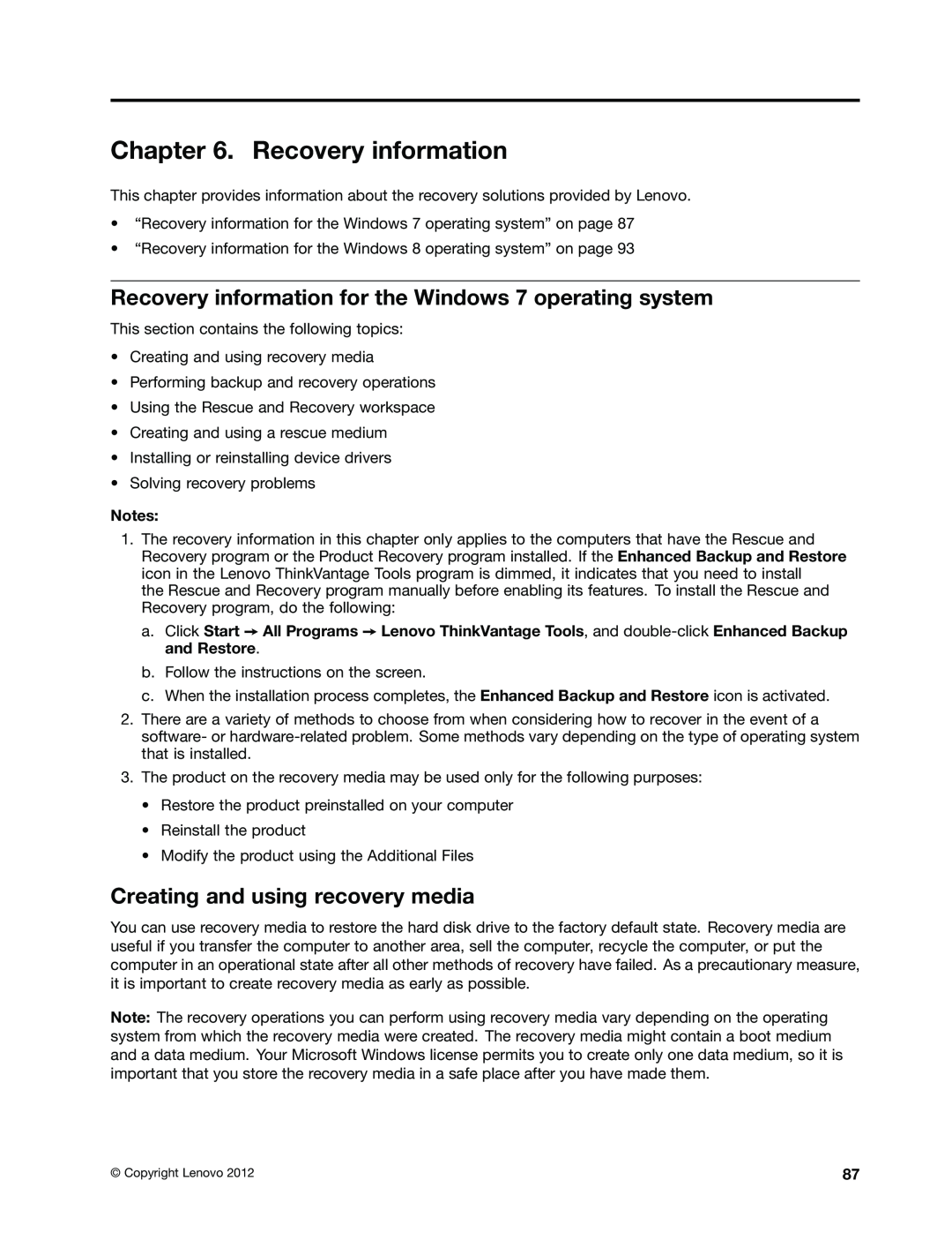 Lenovo 3198, 2988, 2992E5U Recovery information for the Windows 7 operating system, Creating and using recovery media 