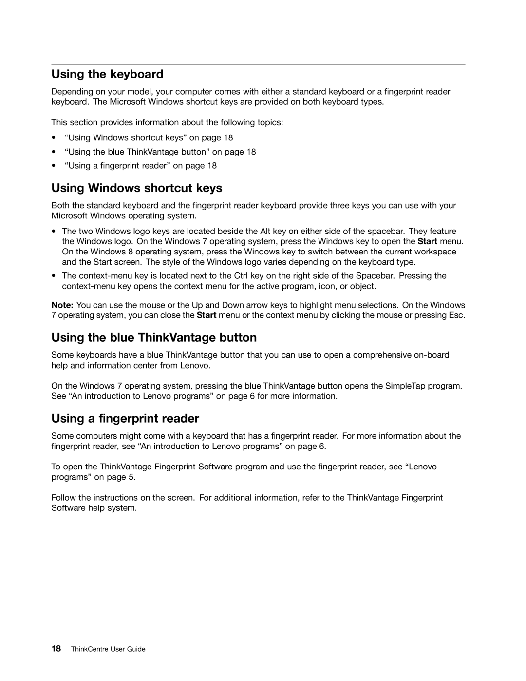 Lenovo 2982, 2988, 2992E5U, 2993, 2996 Using the keyboard, Using Windows shortcut keys, Using the blue ThinkVantage button 