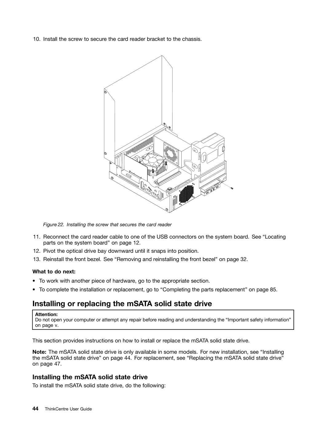 Lenovo 2988, 2992E5U, 2982, 2993 Installing or replacing the mSATA solid state drive, Installing the mSATA solid state drive 