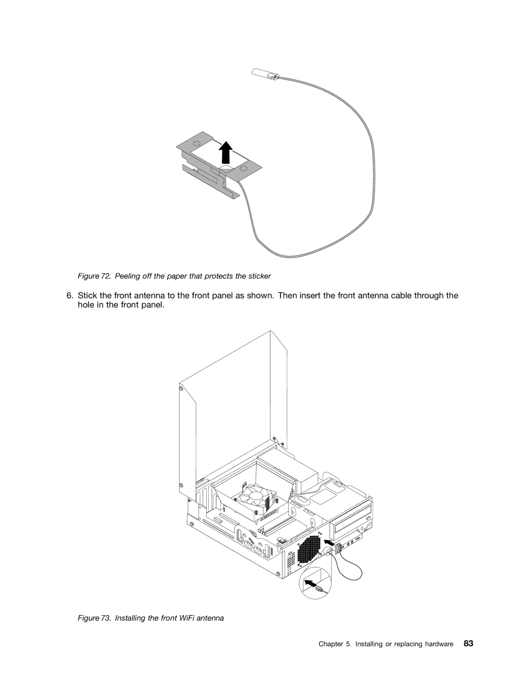 Lenovo 3214, 2988, 2992E5U, 2982, 2993, 2996, 3393, 3395, 3306, 3224, 3202, 3187 Peeling off the paper that protects the sticker 