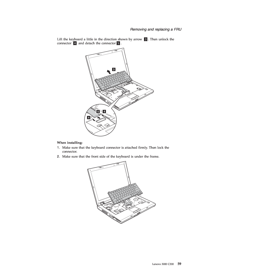 Lenovo 3000 C200 manual When installing, Removing and replacing a FRU, Then unlock the, and detach the connector, 3 5 4 