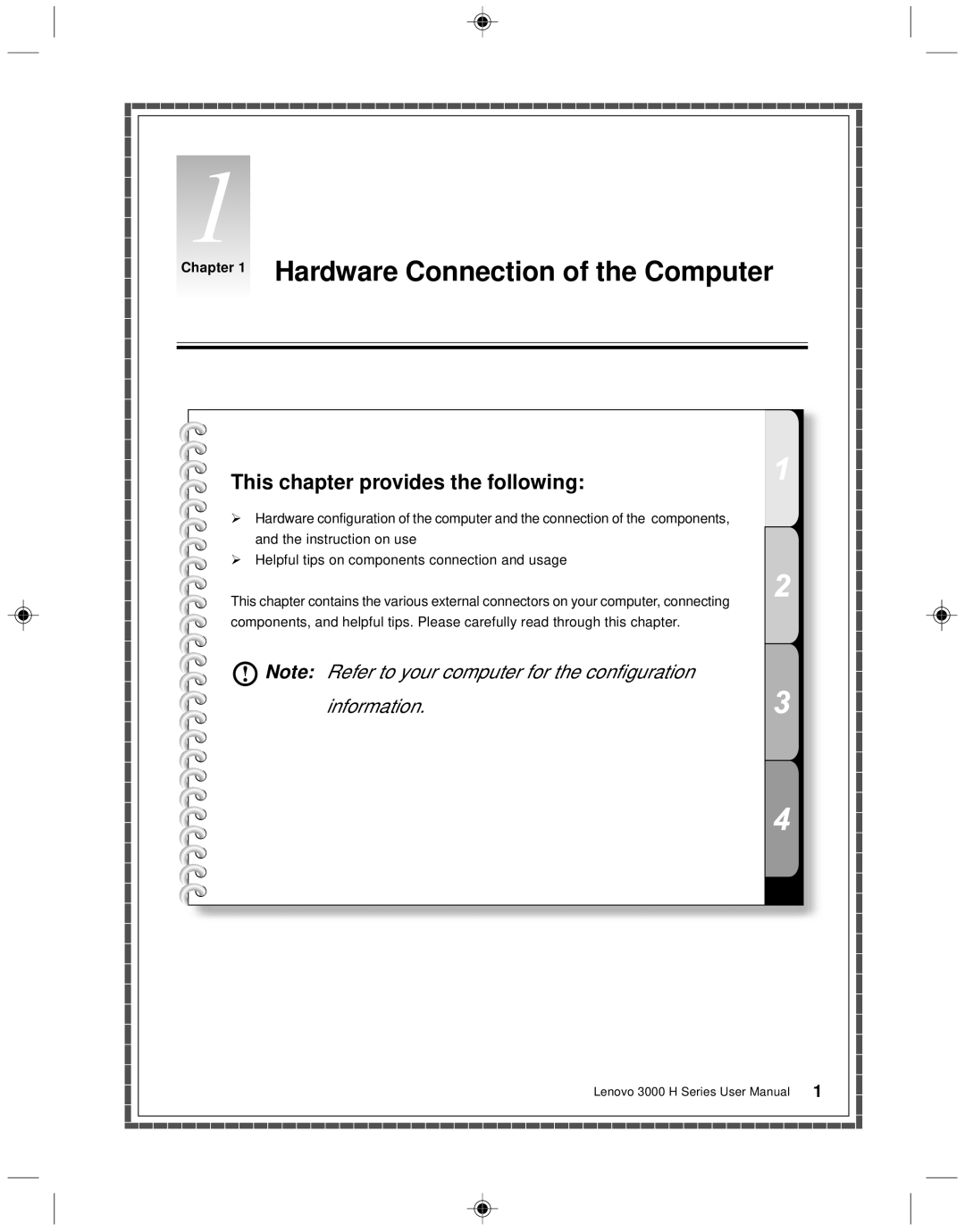 Lenovo 3000 H Series user manual Hardware Connection of the Computer, This chapter provides the following 