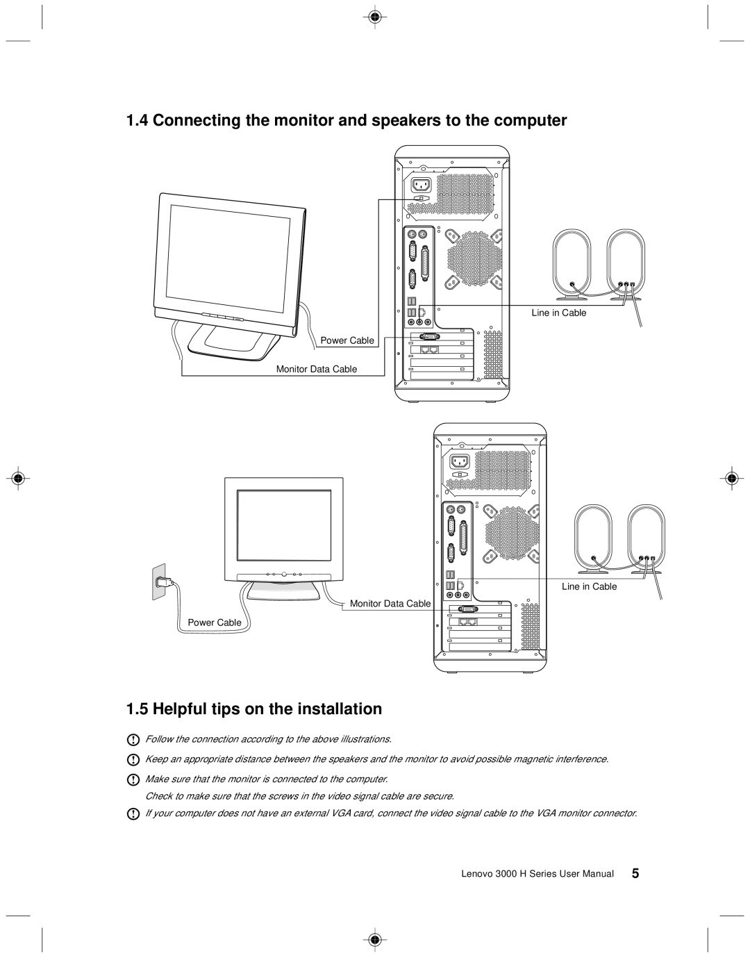 Lenovo 3000 H Series user manual Connecting the monitor and speakers to the computer, Helpful tips on the installation 