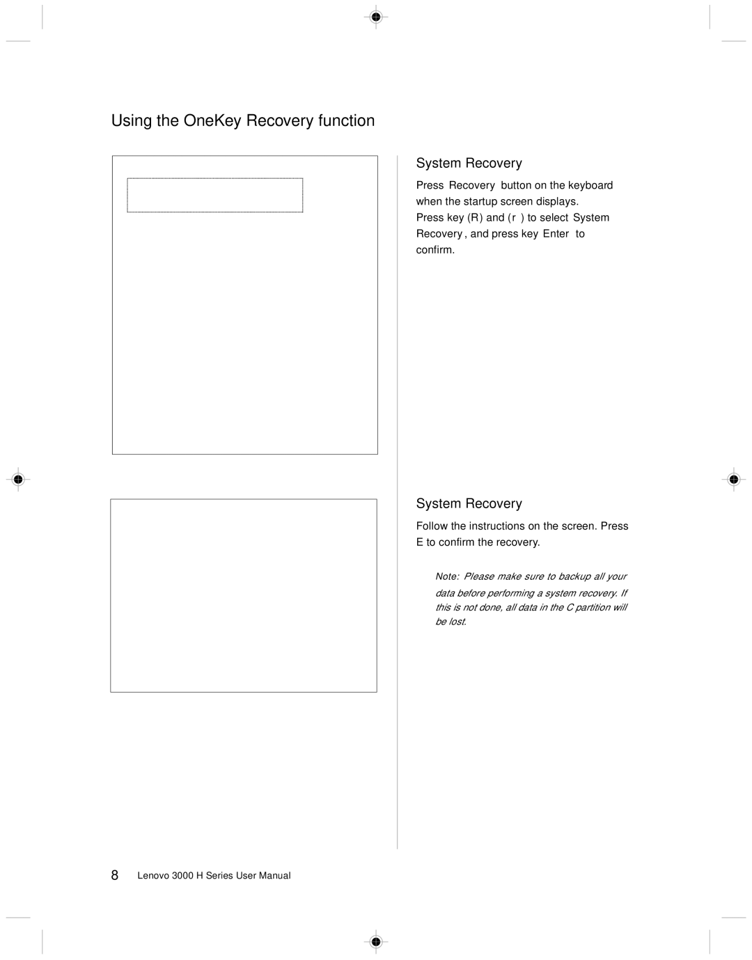 Lenovo 3000 H Series user manual Using the OneKey Recovery function, System Recovery 