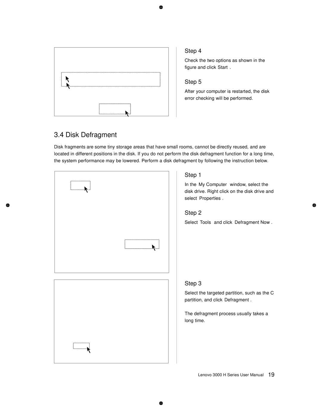 Lenovo 3000 H Series user manual Disk Defragment 