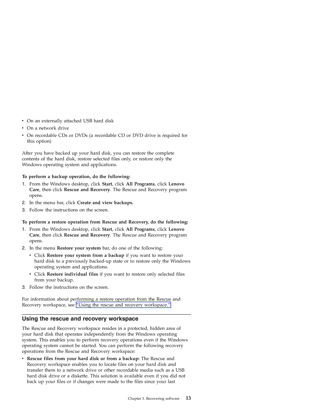 Lenovo 3000 J warranty Using the rescue and recovery workspace, To perform a backup operation, do the following 