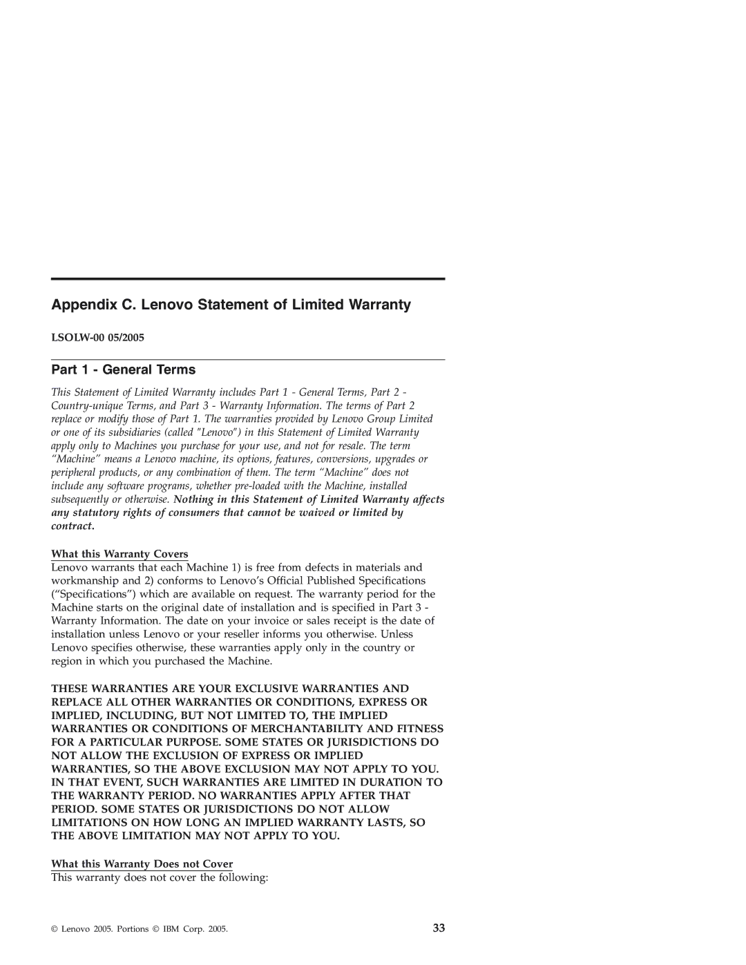 Lenovo 3000 J warranty Appendix C. Lenovo Statement of Limited Warranty, Part 1 General Terms, LSOLW-00 05/2005 