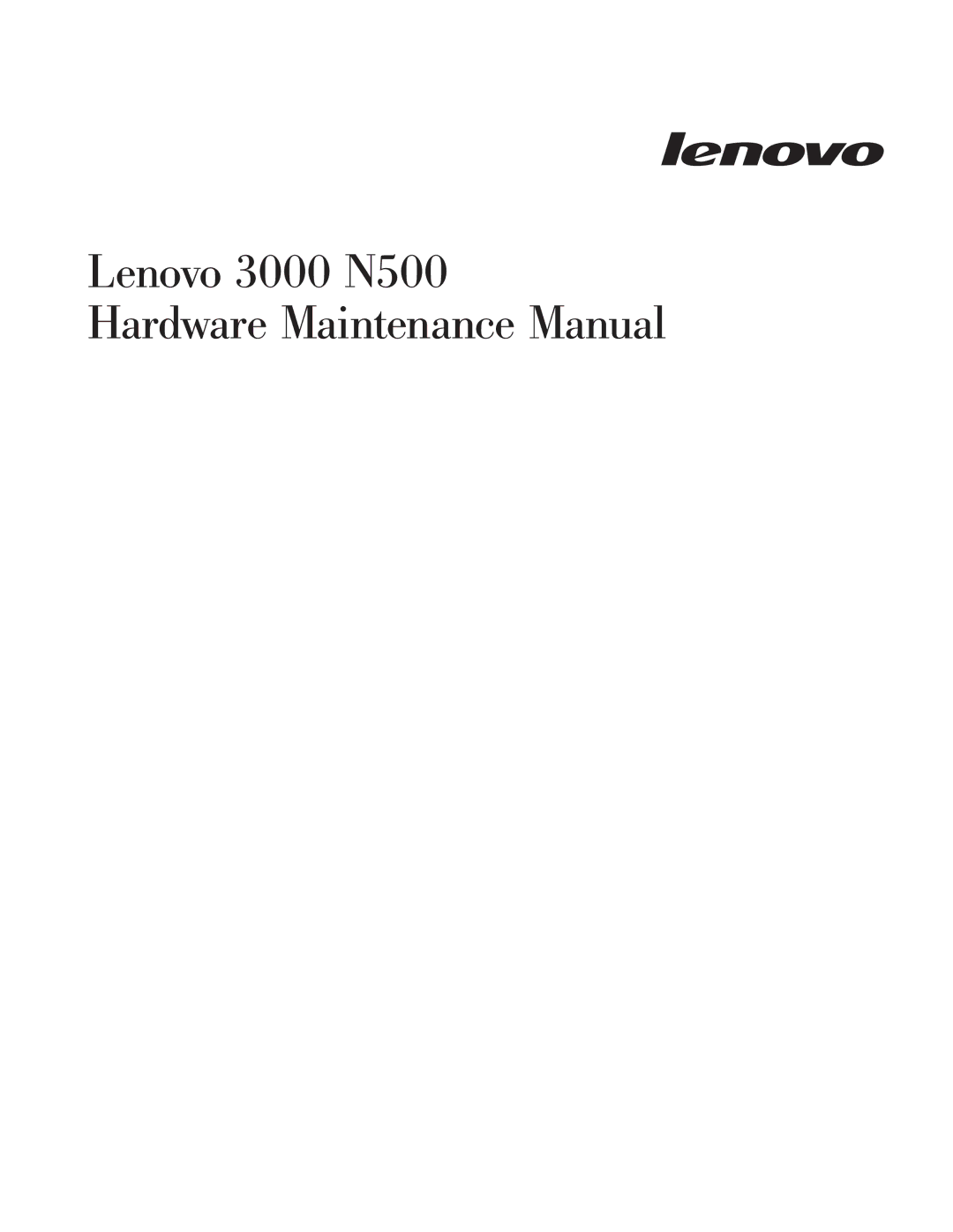 Lenovo manual Lenovo 3000 N500 Hardware Maintenance Manual 