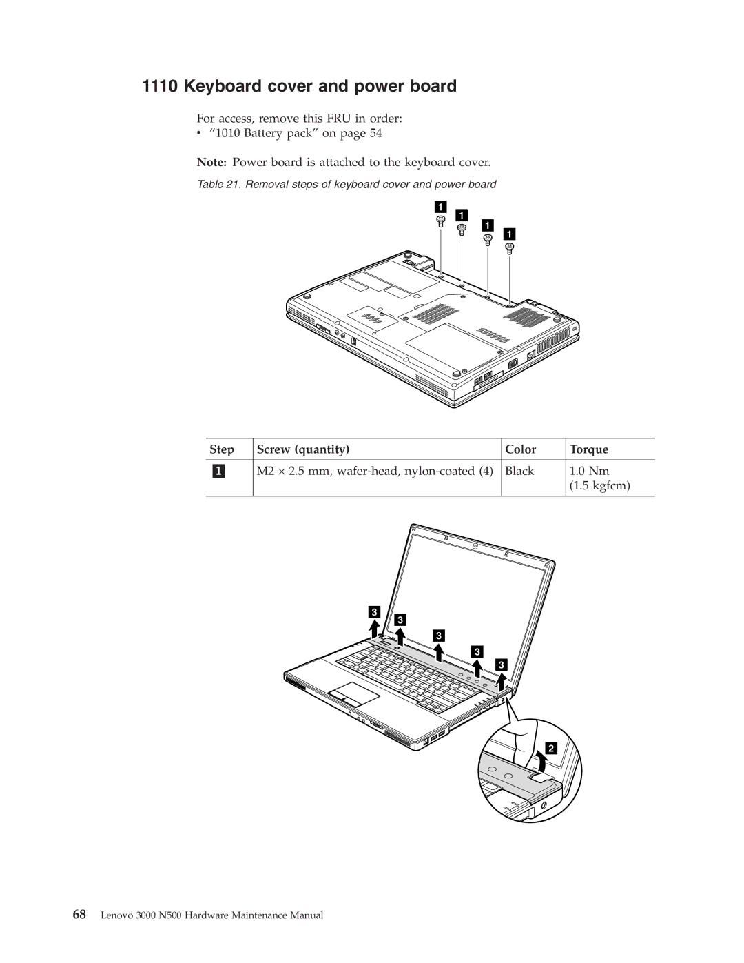 Lenovo 3000 N500 manual Keyboard cover and power board, M2 ⋅ 2.5 mm, wafer-head, nylon-coated Black Kgfcm 