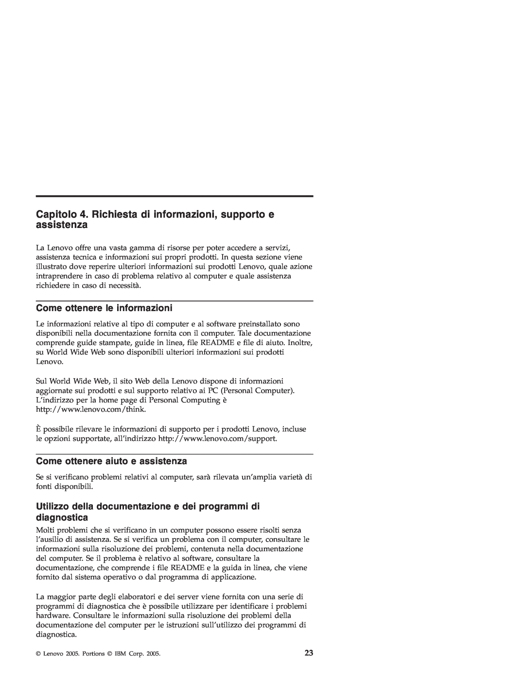 Lenovo 3000 SERIE J manual Capitolo 4. Richiesta di informazioni, supporto e assistenza, Come ottenere le informazioni 