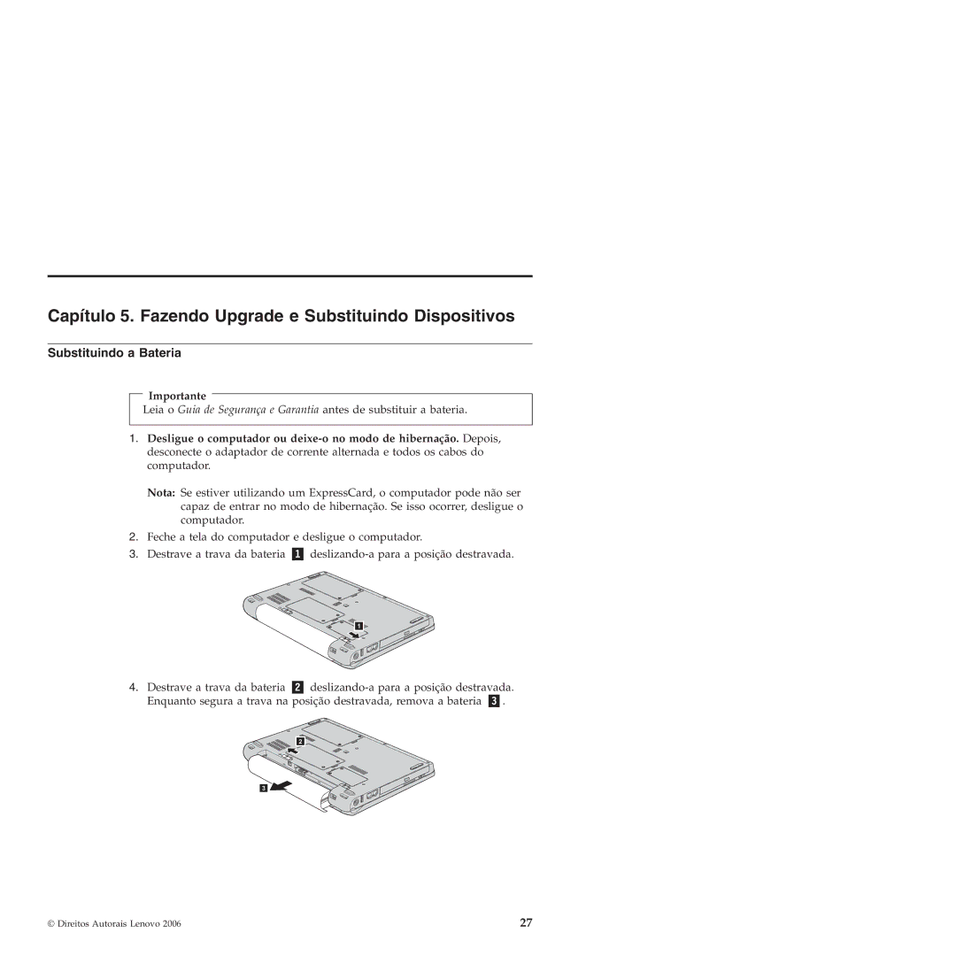 Lenovo 3000 V100 manual Capítulo 5. Fazendo Upgrade e Substituindo Dispositivos, Substituindo a Bateria, Importante 